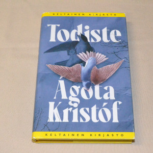 Ágota Kristóf Todiste